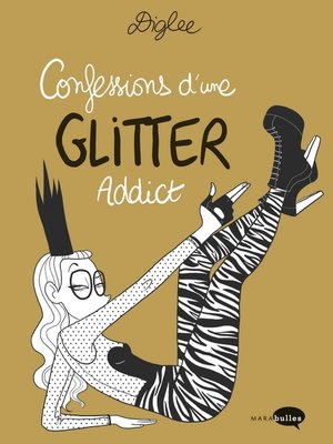 cover image of Confessions d'une Glitter Addict
